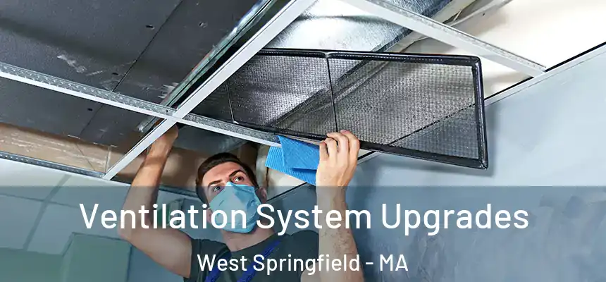  Ventilation System Upgrades West Springfield - MA